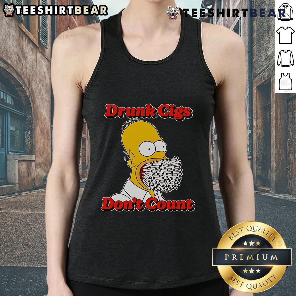 Funny Homer Simpson tank top with 'Drunk Cigs Don't Count' slogan, perfect for casual wear and humor enthusiasts.