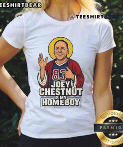 Funny Joey Chestnut Is My Homeboy hot dog ladies tee featuring a humorous design with vibrant colors.
