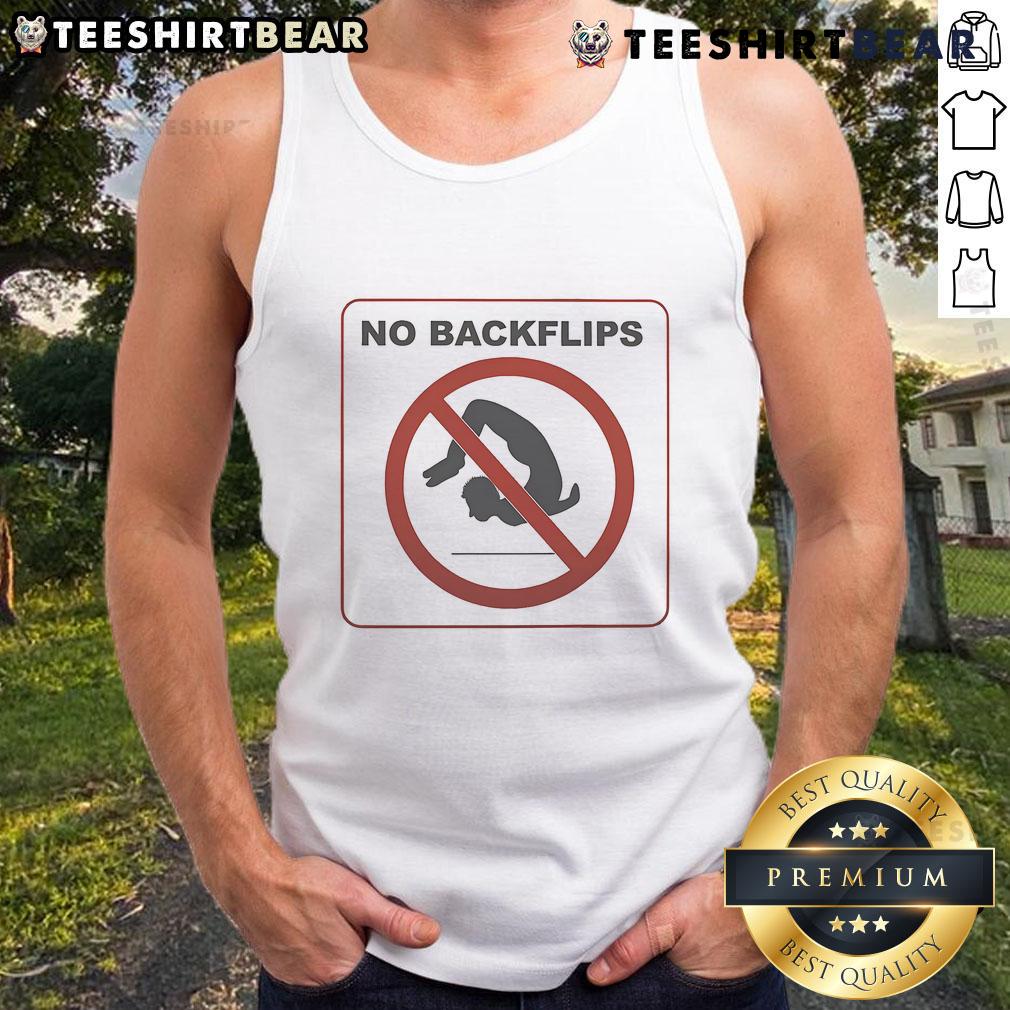 Funny 'No Backflips' Sign Tank Top featuring a humorous graphic design for casual wear and playful fashion statements.