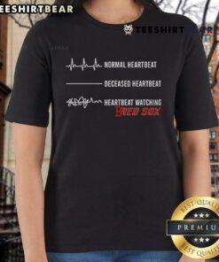 Funny-Normal-Heartbeat-Deceased-Heartbeat-Heartbeat-Watching-Boston-Red-Sox-Ladies-Tee