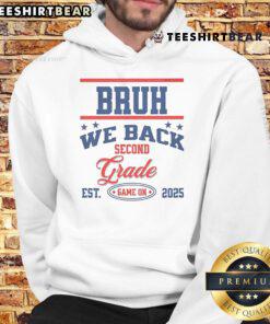Alt Text: Funny personalized hoodie with Grade Bruh We Back Game On design, perfect for casual wear and humor lovers.