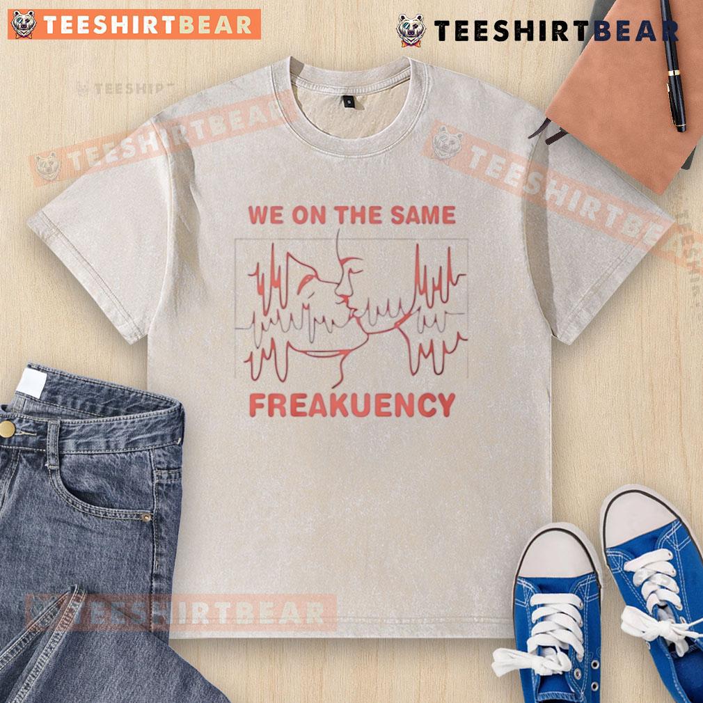 Funny We On The Same Frequency washed t-shirt design featuring vibrant colors and playful typography.