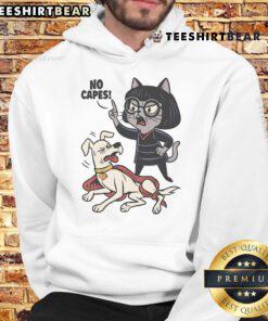 Funny Cat No Capes Super Hero Dog Hoodie on a playful dog, showcasing pet fashion with a humorous twist.