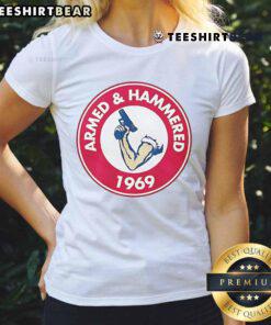Good Armed and Hammered 1969 logo on a stylish ladies tee, perfect for casual and fun outfits. Shop now!