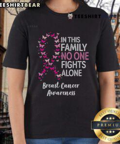 Good Breast Cancer Awareness butterfly design on a ladies tee, symbolizing 'In This Family, No One Fights Alone.'