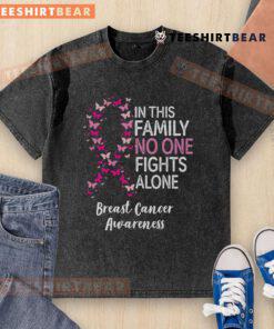 Good Breast Cancer Awareness butterfly design on washed t-shirt, symbolizing support and unity'In This Family, No One Fights Alone'.