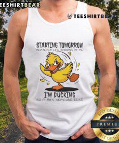 Good Duck tank top with motivational slogan 'Whatever Life Throws At Me, I'm Ducking' displayed on a model.