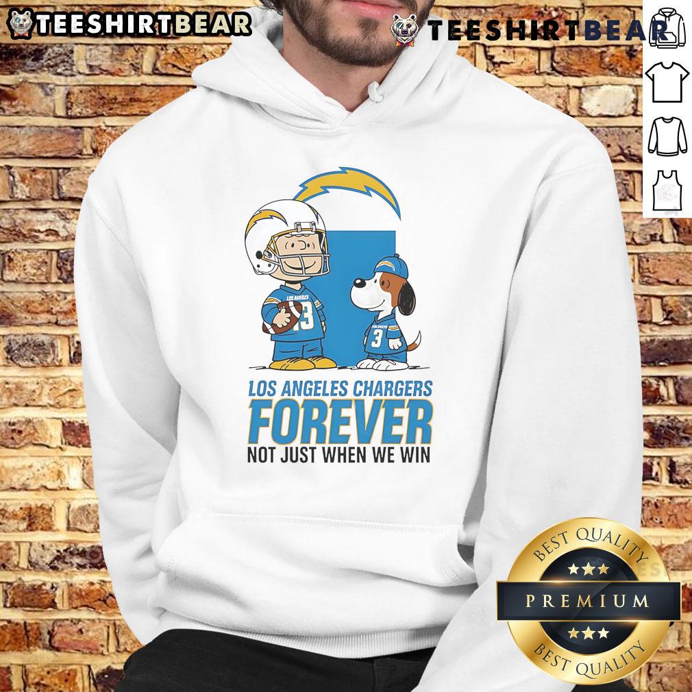 Good Los Angeles Chargers hoodie featuring Charlie Brown and Snoopy with 'Chargers Forever, Not Just When We Win' slogan.