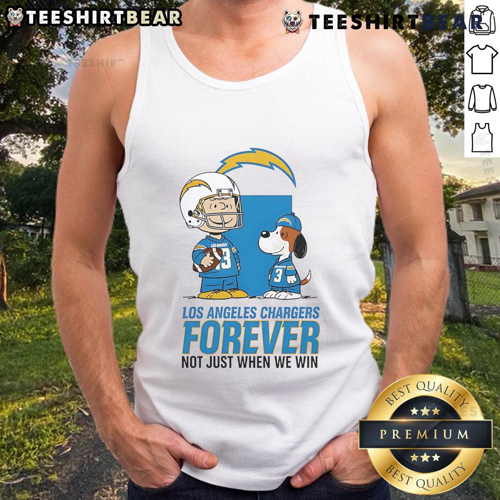 Good Los Angeles Chargers Charlie Brown Snoopy tank top with 'Chargers Forever, Not Just When We Win' slogan.