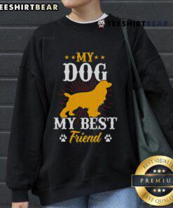 Cozy 'Good My Dog My Best Friend' sweatshirt featuring a playful dog graphic, perfect for dog lovers and casual wear.