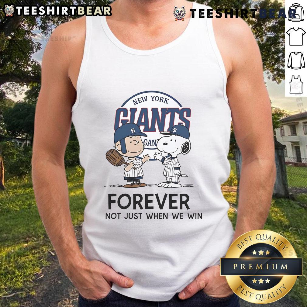 Good New York Giants Charlie Brown Snoopy tank top featuring 'Giants Forever Not Just When We Win' slogan.