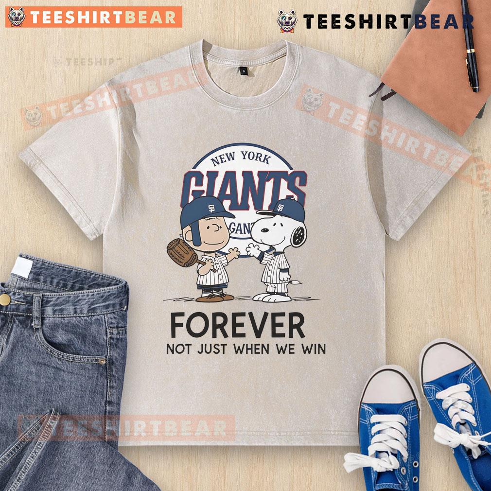 Alt Text: Good New York Giants Charlie Brown Snoopy shirt with 'Giants Forever, Not Just When We Win' slogan