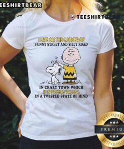 Good Snoopy and Charlie Brown tee featuring 'I Live on the Corner of Funny Street and Silly Road' design for ladies.