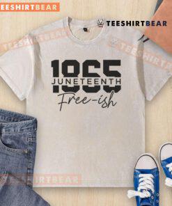 Happy Juneteenth 1965 Free-ish washed t-shirt showcasing vibrant design celebrating freedom and African American heritage.