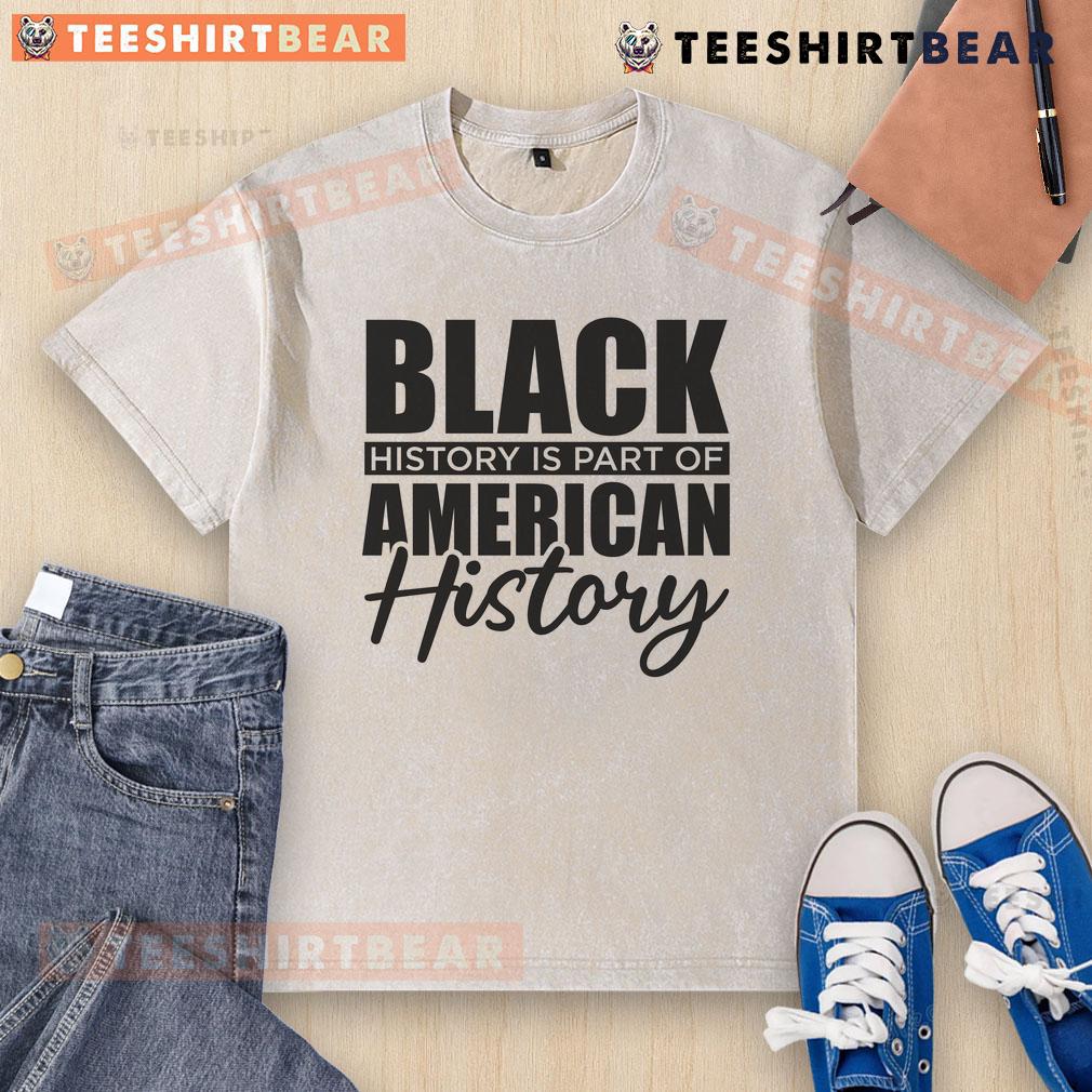 Hot Black Is Part Of American History washed t-shirt showcasing bold graphic design and cultural pride.