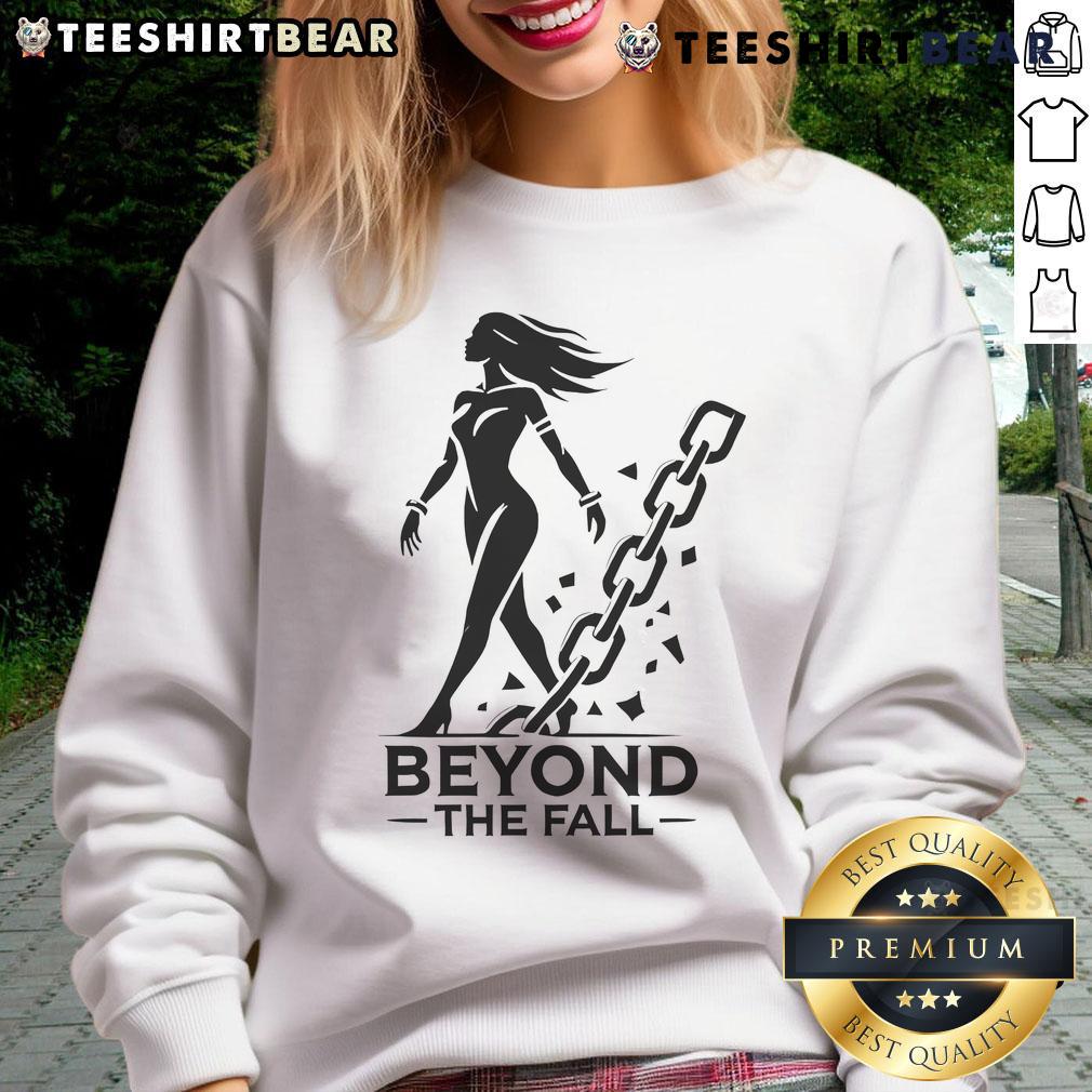 Nice Beyond The Fall women's sweatshirt in cozy fabric, perfect for autumn style and comfort.