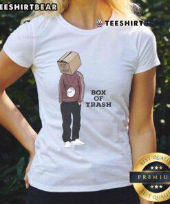 Stylish Nice Box of Trash Ladies Tee featuring a trendy design, perfect for casual wear and expressing unique style.