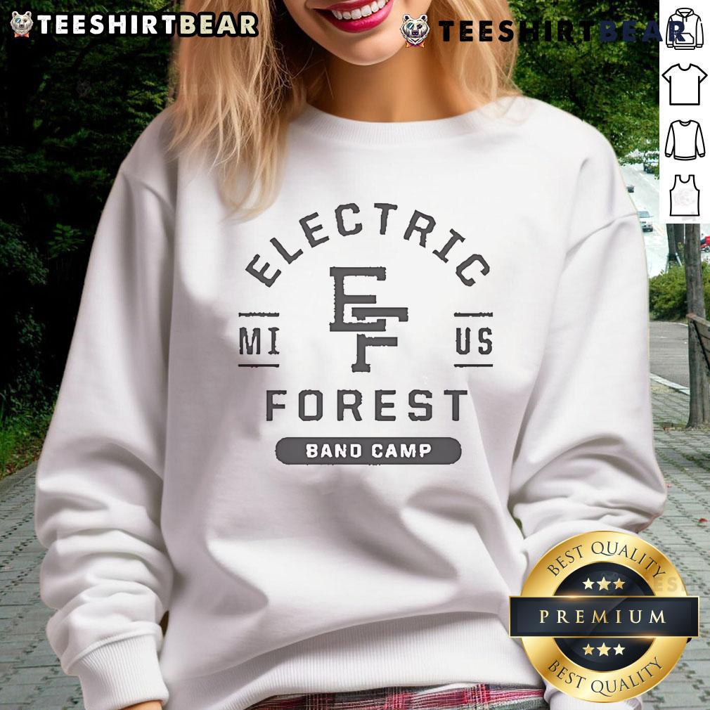 Nice Electric Forest Band Camp sweatshirt featuring vibrant design, perfect for fans of the festival in MI, US.