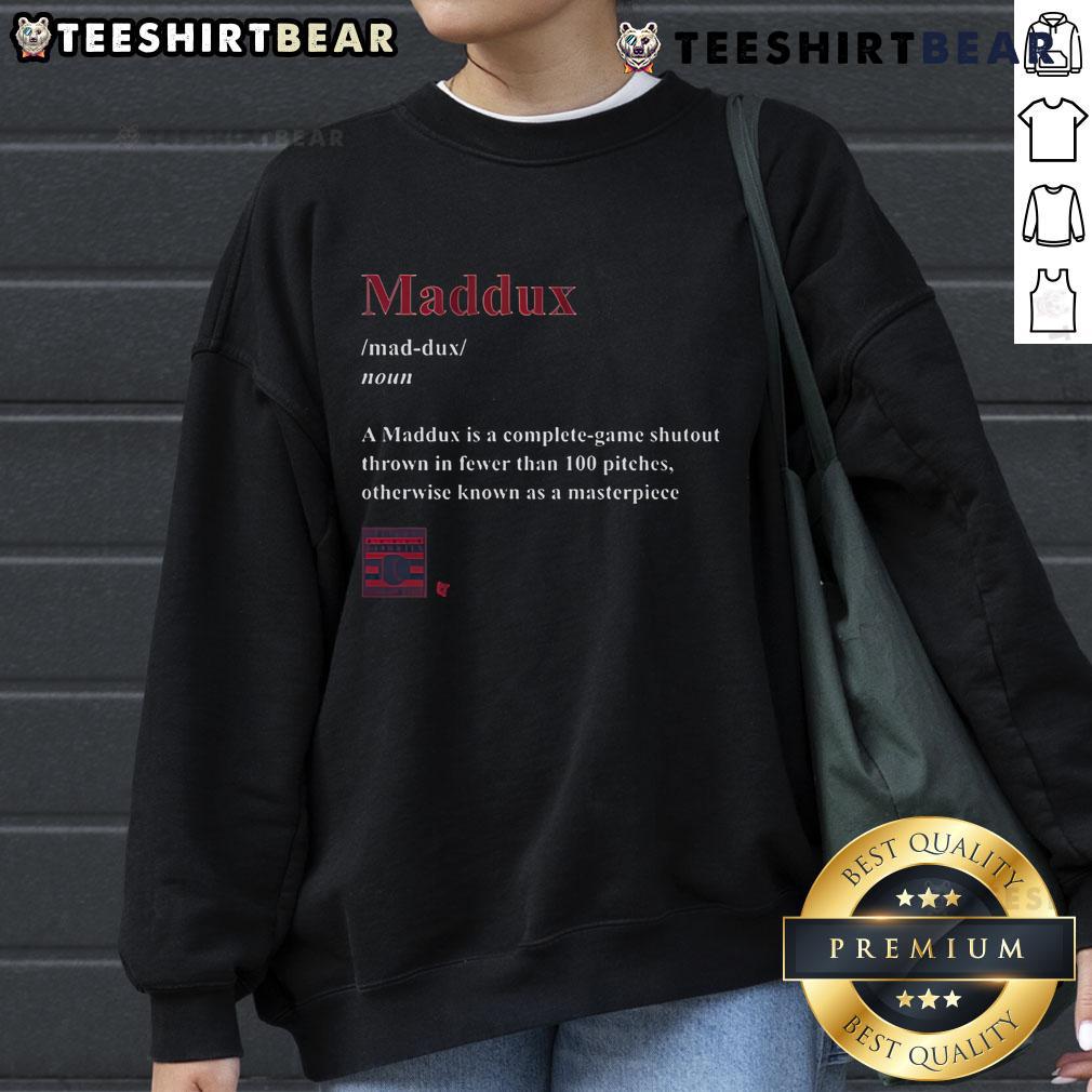 Stylish Nice Greg Maddux sweatshirt featuring a unique Maddux definition graphic, perfect for baseball fans and collectors.