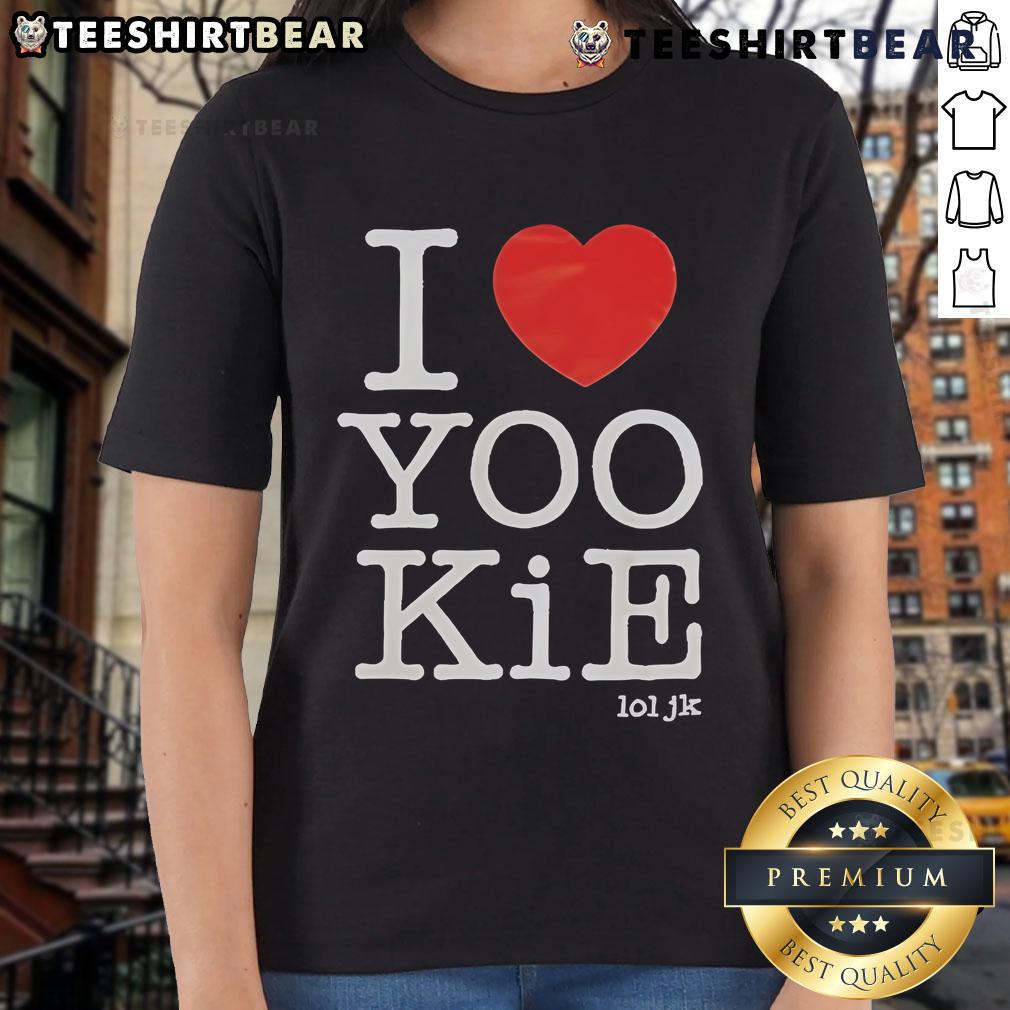 Nice I Love Yookie LOL JK Ladies Tee featuring a fun graphic design, perfect for casual wear and Yookie fans.