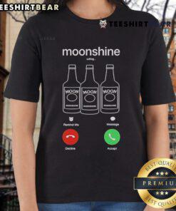 Nice Moonshine Phone Call Shirt for women, featuring 'Decline or Accept' design, perfect for casual wear.