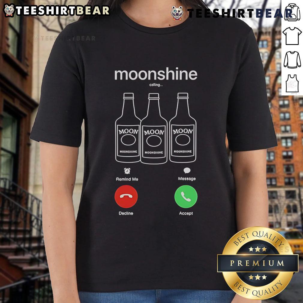 Nice Moonshine Phone Call Shirt for women, featuring 'Decline or Accept' design, perfect for casual wear.