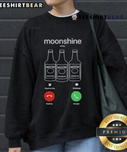 Alt Text: Nice Moonshine Phone Call Shirt featuring 'Decline or Accept' design on a cozy sweatshirt.