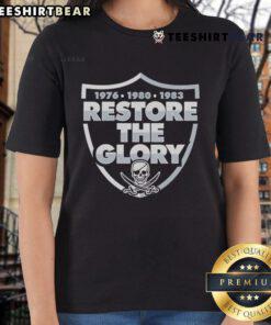 Nice Restore The Glory Las Vegas Raiders ladies tee featuring stylish design and team colors for female fans.