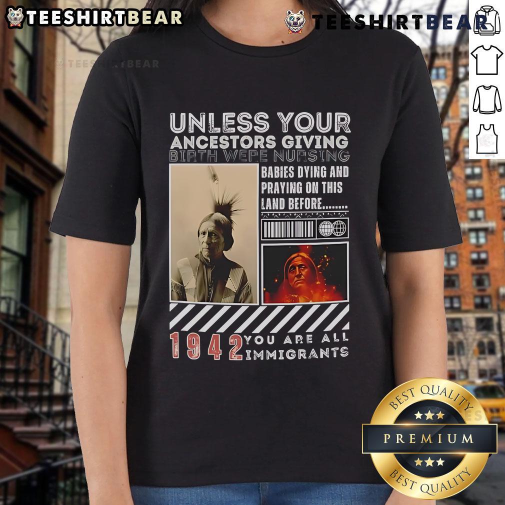 Official Native American graphic tee for women highlighting immigrant ancestry message in stylish design.