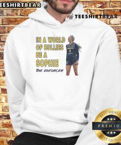 Official Sophie Cunningham 'Be A Sophie The Enforcer' hoodie design, featuring bold graphics and empowering message.
