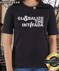 Official Zohran Mamdani Globalize The Intifada Ladies Tee featuring bold graphic design and stylish fit for activism.