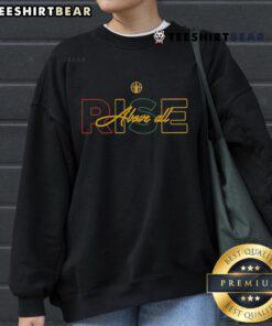 Alt Text: Premium Chicago Sky Rise Above All Juneteenth Sweatshirt featuring vibrant design celebrating Juneteenth heritage.