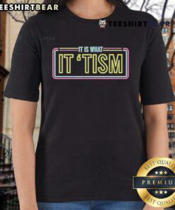 Premium JD Delay It Is What It Tism Neon Ladies Tee featuring vibrant colors and trendy design for stylish comfort.