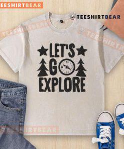 Pretty Let's Go Explore washed t-shirt in soft fabric, perfect for casual outings and adventure lovers.
