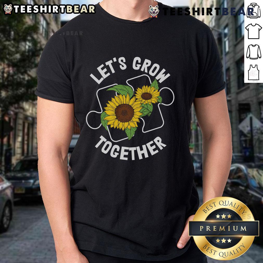 Pretty Let's Grow Together sunflower puzzle piece Autism Awareness T-shirt featuring vibrant colors and a positive message.