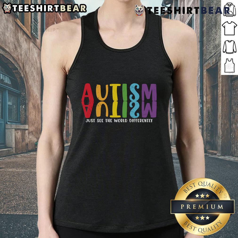 Top Autism Just See the World Differently tank top with a vibrant rainbow reflection design, promoting acceptance and awareness.