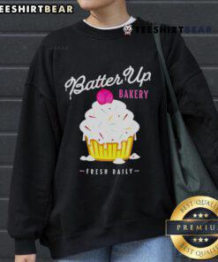 Top Batter Up Bakery cupcake sweatshirt, fresh daily design featuring colorful cupcakes on a cozy fabric.
