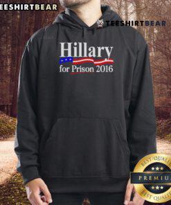 Top Hillary For Prison 2016 hoodie featuring bold text design, perfect for political statement and casual wear.