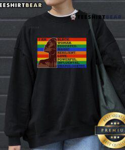 Black woman wearing 'I Am Black, Educated, Resilient' sweatshirt, embodying love, power, and unapologetic strength.
