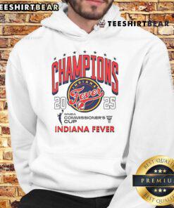 Alt Text: 2025 Indiana Fever WNBA Commissioners Cup Champions hoodie, showcasing team colors and logo, perfect for fans.