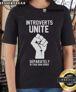 Top Introverts Unite Separately Ladies Tee featuring a stylish design perfect for introverted women.