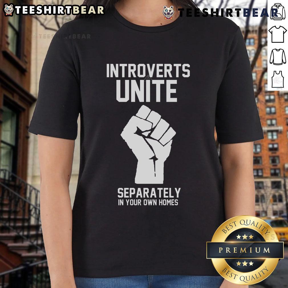 Top Introverts Unite Separately Ladies Tee featuring a stylish design perfect for introverted women.