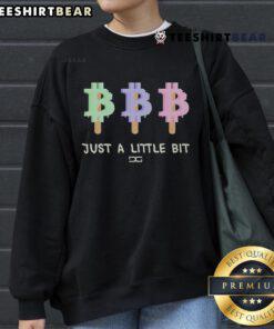 Cozy Top Just A Little Bit Sweatshirt in soft fabric, perfect for casual outfits and layering in any season.