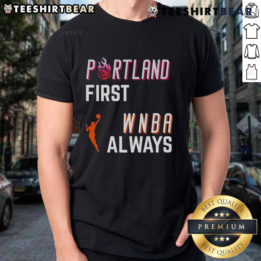 Top Portland First WNBA Always T-Shirt featuring vibrant design celebrating women's basketball in Portland.