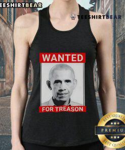 Top President Obama Parody Wanted for Treason Poster Tank Top featuring humorous design and bold graphics.