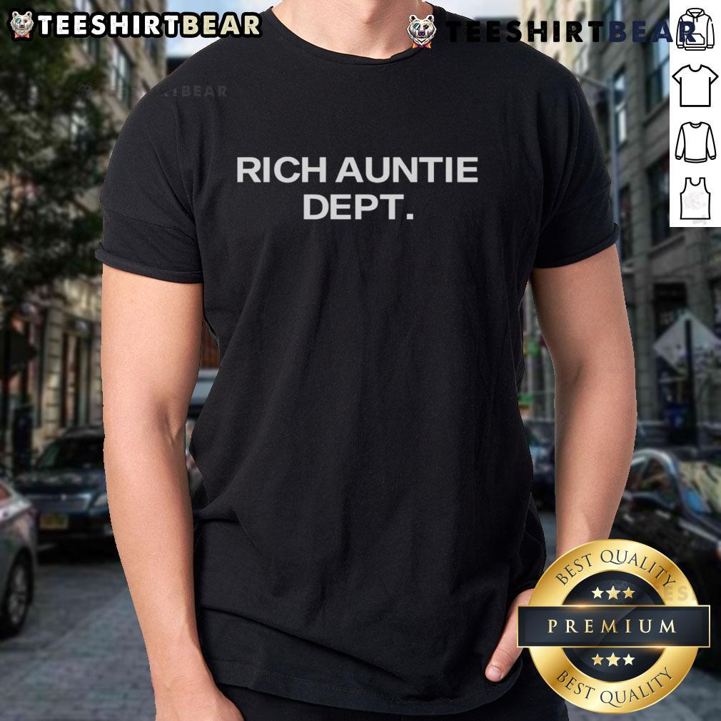 Top Rich Auntie Dept T-Shirt featuring stylish design, perfect for proud aunts who love to flaunt their wealth.
