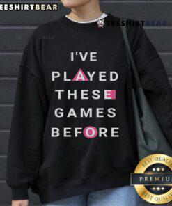 Cozy sweatshirt featuring 'Top Squid Game 3 - I've Played These Games Before' design, perfect for fans of the series.