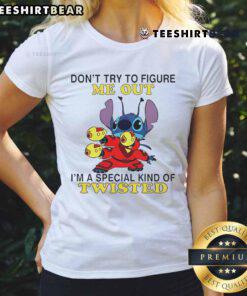 Top Stitch women's tee featuring 'Don't Try to Figure Me Out, I'm a Special Kind of Twisted' text design.
