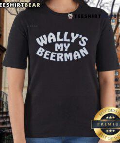 Alt Text: Top Wally's My Beerman Ladies Tee featuring a stylish design perfect for beer lovers and casual outings.