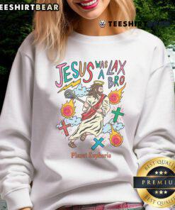 Awesome Jesus Was A Lax Bro lacrosse sweatshirt in vibrant colors, perfect for lacrosse fans and casual wear.